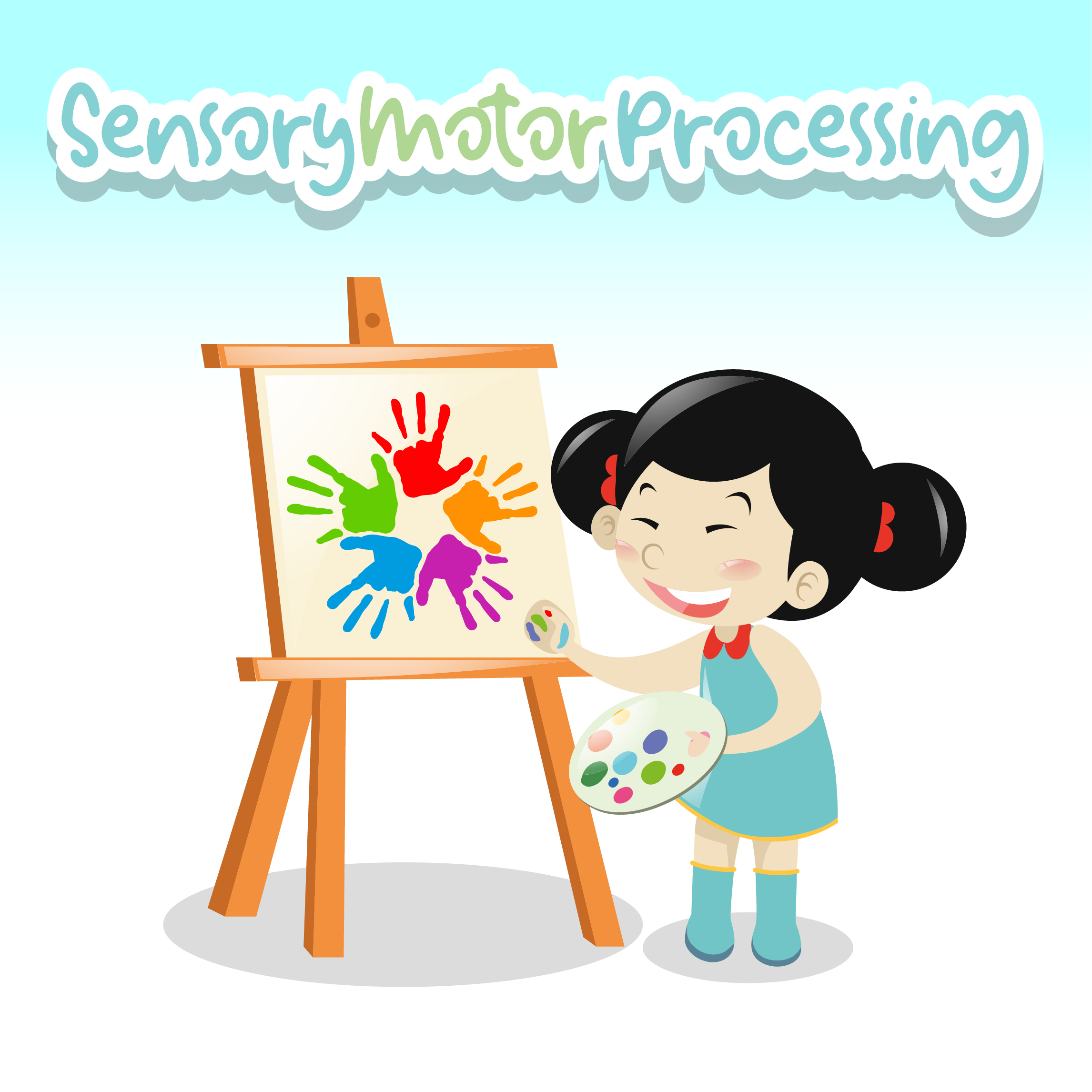 Sensory Motor Processing Skills